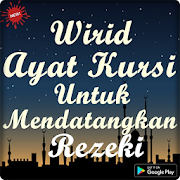 Wirid Ayat Kursi Untuk Datangkan Rezeki Mendadak