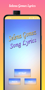 Selena Gomez Song Lyrics