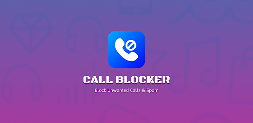 Call Blocker - Unwanted & Spam