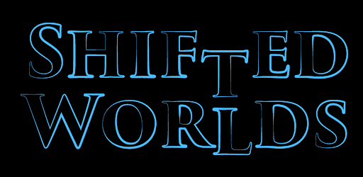 Shifted Worlds