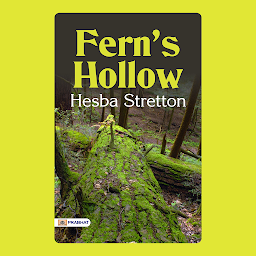 Icon image Fern's Hollow – Audiobook: Fern's Hollow: Hesba Stretton's Enchanting Wilderness Adventure