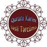 Qurani Kərim. Səsli Tərcümə icon