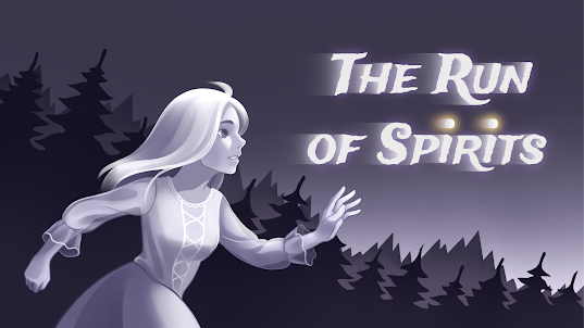 The Run of Spirits