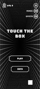 Touch the box