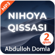 Nihoya qissasi 2-qism - Abdulloh Domla Mp3  Icon