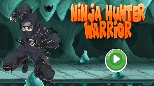 Ninja hunter warrior