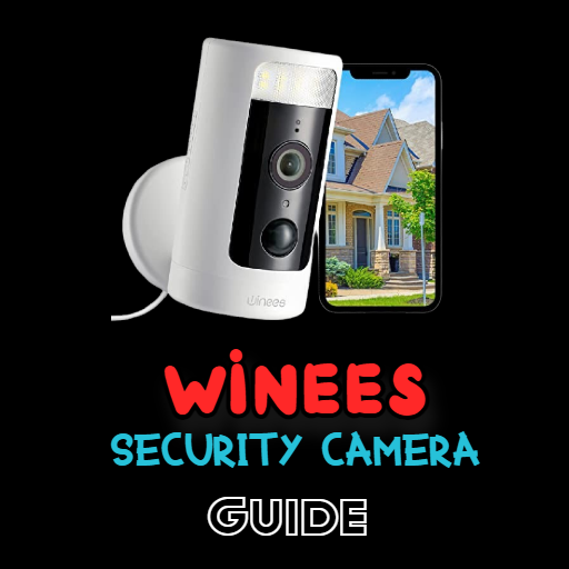 WINEES Security Camera Guide