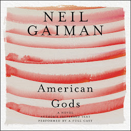 Obraz ikony: American Gods: The Tenth Anniversary Edition
