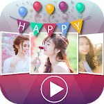 Cover Image of Download Happy Birthday Video Maker  APK