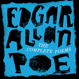 Icon image Edgar Allan Poe: The Complete Poems