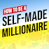 Self-Made MILLIONAIRE