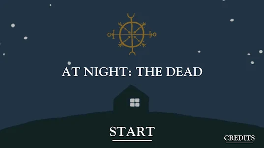 At Night: The Dead