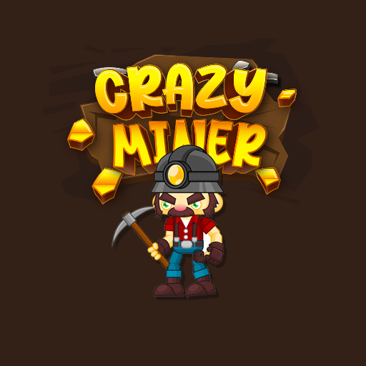 Crazy Miner