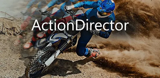 ActionDirector - Editor Video