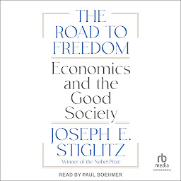 The Road to Freedom: Economics and the Good Society белгішесінің суреті