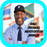 Motivation Speech Eric Thomas icon