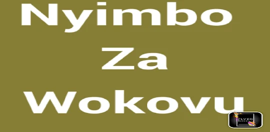 Nyimbo za Wokovu - Swahili