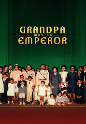 「Grandpa Was An Emperor」のアイコン画像