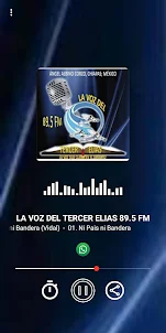 LA VOZ DEL TERCER ELIAS 89.5FM