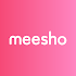 Meesho - Resell, Work From Home, Earn Money Online9.5.1