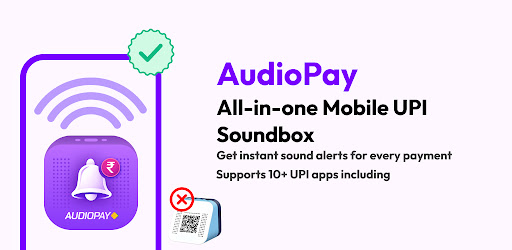 AudioPay: UPI Mobile Soundbox