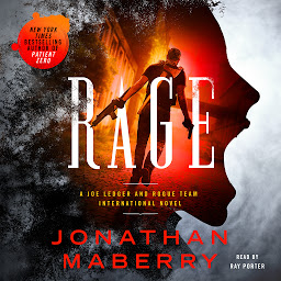 Icon image Rage: A Joe Ledger and Rogue Team International Novel