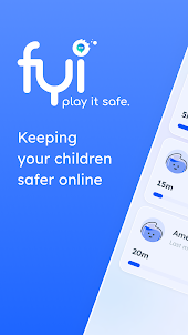 FYI play it safe: Parent app