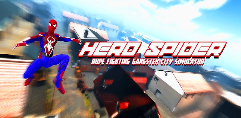 Hero Spider Rope Fighting Gangster City Simulator