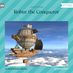 Слика иконе Robur the Conqueror (Unabridged)