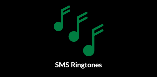 SMS Ringtones : notification
