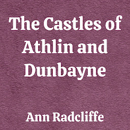 Icon image The Castles of Athlin and Dunbayne