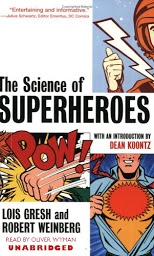 Icon image The Science of Superheroes