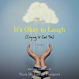 Icon image It's Okay to Laugh: (Crying is Cool Too)
