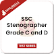 SSC Stenographer (Grade C & D) Mock Tests App