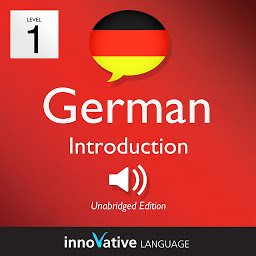 Learn German - Level 1: Introduction to German, Volume 1: Volume 1: Lessons 1-25 ikonjának képe