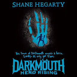 Icon image Darkmouth #4: Hero Rising