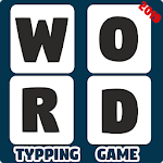 Cover Image of ダウンロード Word Typing Game  APK