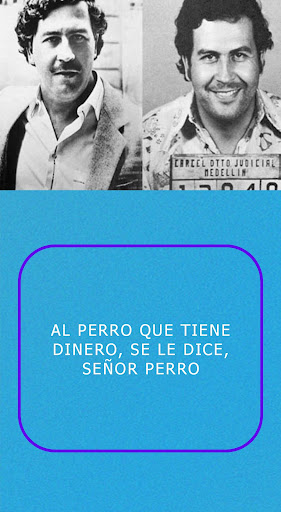 Pablo Escobar frases Screen 2