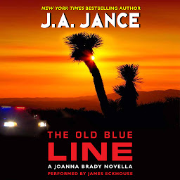 Icon image The Old Blue Line: A Joanna Brady Novella