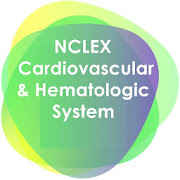 NCLEX Cardiovascular & Hematologic System Review