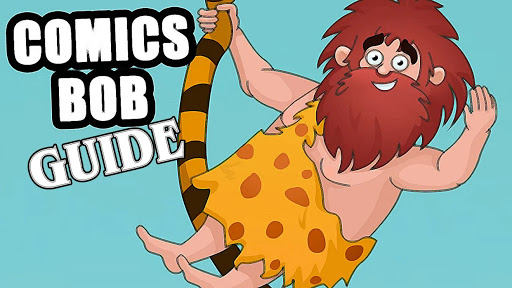 Comics Bob Guide Walkthrough 2021