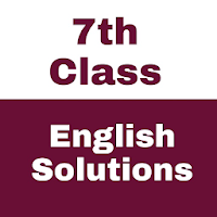 Ncert Class 7 English solutions