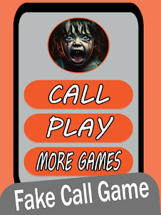 Fake Call Scary Child Game
