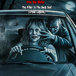 Icon image The Killer in the Back Seat (Urban Legend)