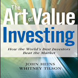 Icon image The Art of Value Investing: Essential Strategies for Market-Beating Returns