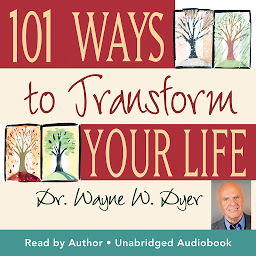 Obraz ikony: 101 Ways To Transform Your Life