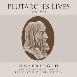 图标图片“Plutarch’s Lives, Vol. 1: Volume 1”
