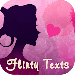 Cover Image of Tải xuống Flirty Texts  APK