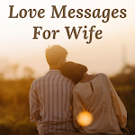 Cover Image of Download Love Messages For Wife & Poems  APK