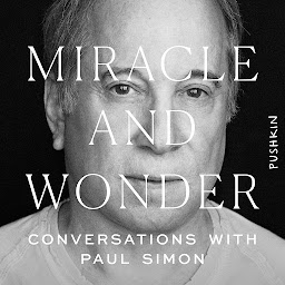 Icon image Miracle and Wonder: Conversations with Paul Simon